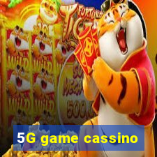 5G game cassino